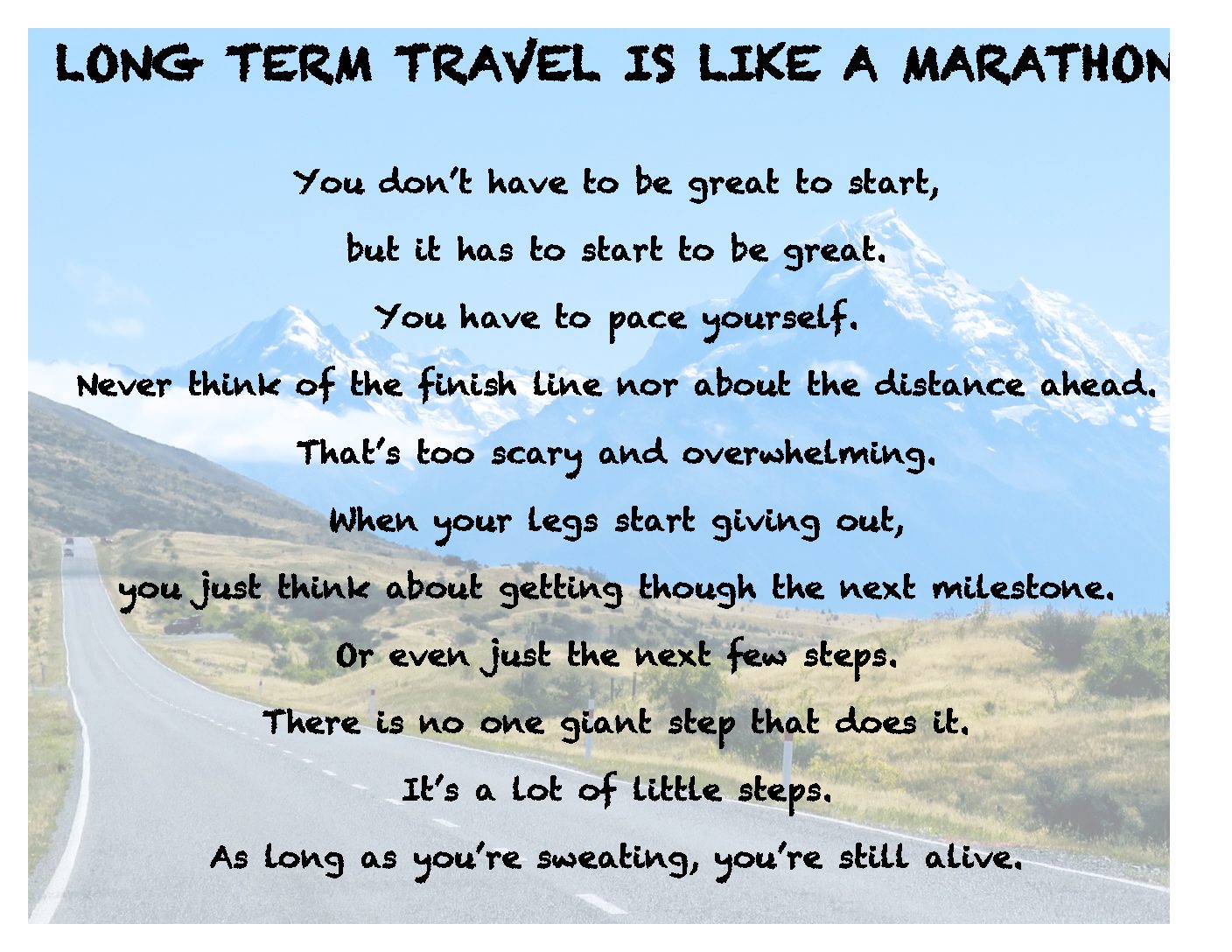 Travel is like a marathon